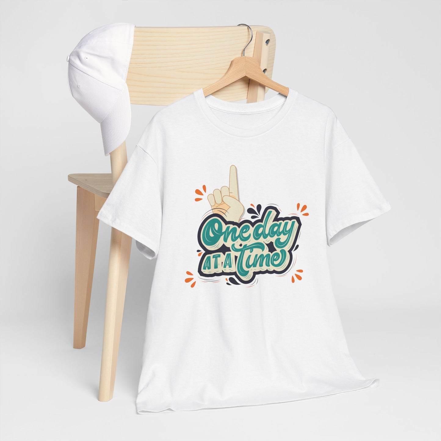 One Day At A Time T-shirt