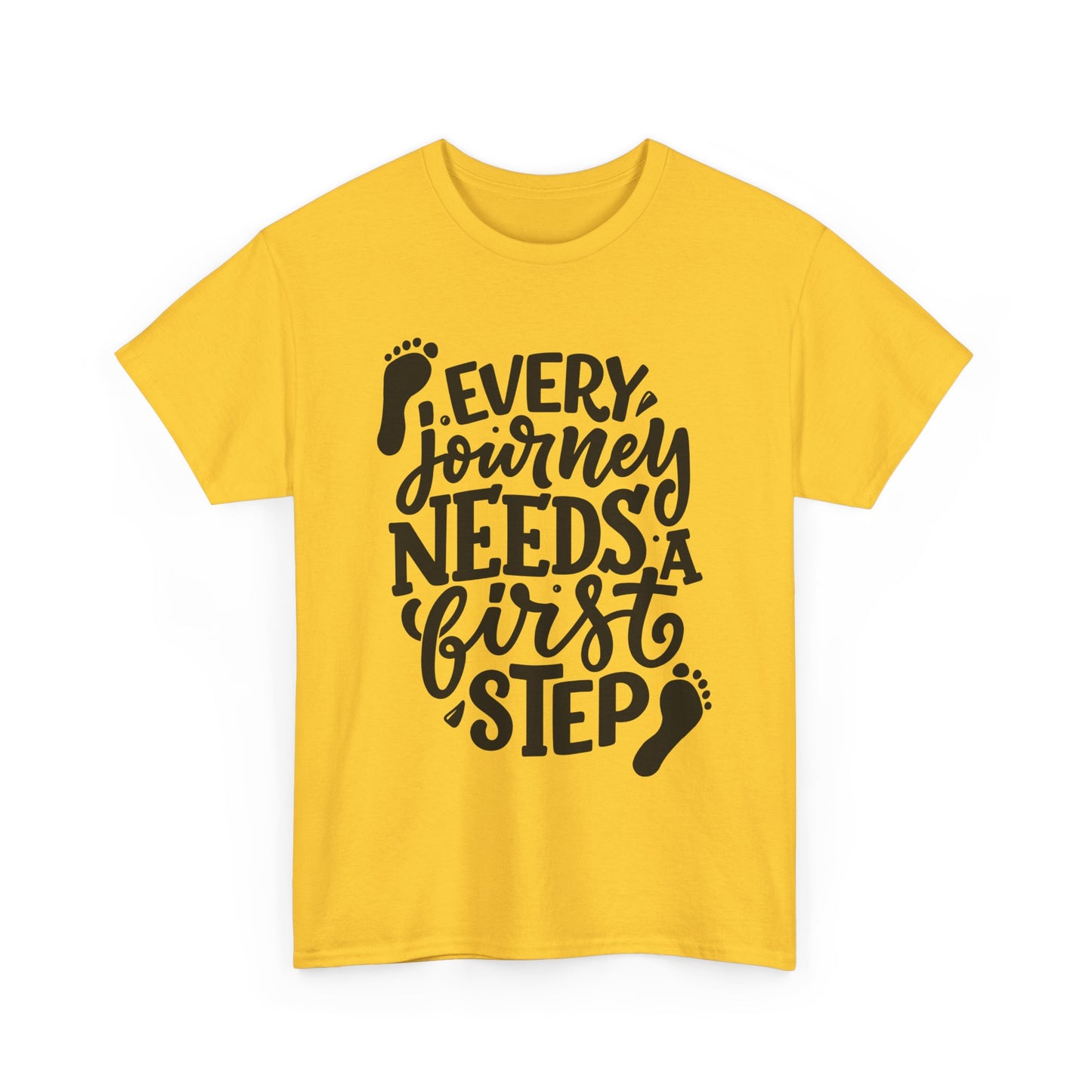 Every Journey Needs A First Step T-shirt