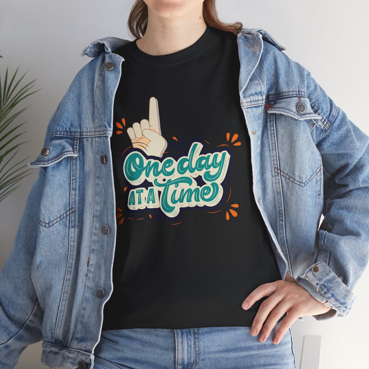 One Day At A Time T-shirt